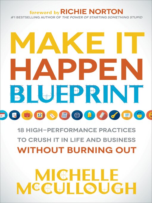 Title details for Make It Happen Blueprint by Michelle McCullough - Available